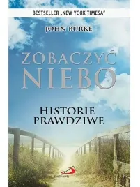 zobaczyc-niebo-historie-prawdziwe-edycja-swietego-pawla