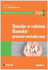 dziecko-w-rodzinie-kontekst-prawno-metodyczny-difin