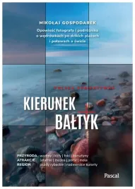 kierunek-baltyk-opowiesc-fotografa-i-podroznika