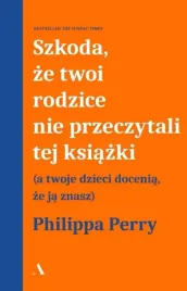 szkoda-ze-twoi-rodzice-nie-przeczytali-tej