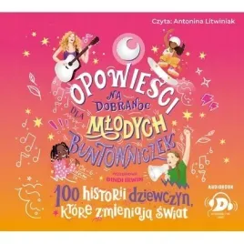 cd-mp3-opowiesci-na-dobranoc-dla-mlodych-buntowniczek-100-historii-dziewcz