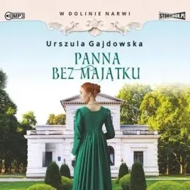 w-dolinie-narwi-t-2-panna-bez-majatkur-audiobook-storybox