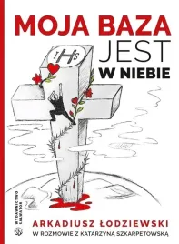 moja-baza-jest-w-niebie