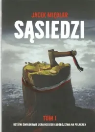 sasiedzi-t-1-ostatni-swiadkowie-ukrainskiego