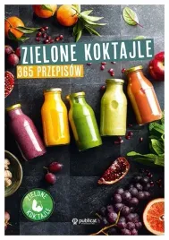 zielone-koktajle-365-przepisow-praca-zbiorowa