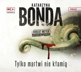 tylko-martwi-nie-klamia-audiobook