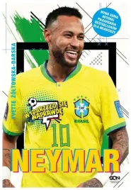 neymar-chlopak-ktory-urodzil-sie-by-grac-yvette-zoltowska-darska