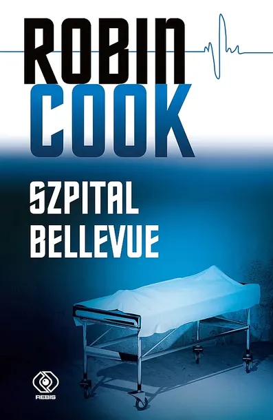 SZPITAL BELLEVUE - Robin Cook