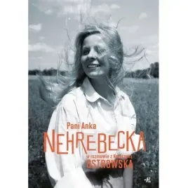 pani-anka-nehrebecka-w-rozmowie-z-katarzyna-ostrowska-proszynski-i-s-ka