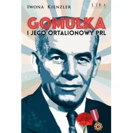 gomulka-i-jego-ortalionowy-prl-ringier-axel-springer-polska