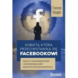 kobieta-ktora-przeciwstawila-sie-facebookowi-walka-o-transparentnosc-i-od