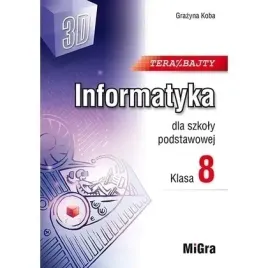 informatyka-sp-8-teraz-bajty-3d-w-2024-migra