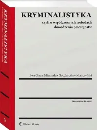 kryminalistyka-czyli-o-wspolczesnych-metodach-wolters-kluwer