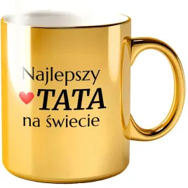 kubek-dla-taty-zloty-prezent-dzien-ojca-taty-najlepszy-tata-na-swiecie