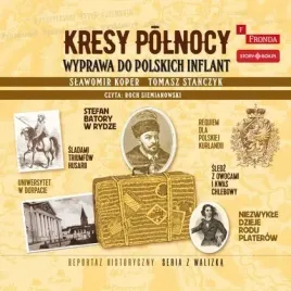 cd-mp3-kresy-polnocy-wyprawa-do-polskich-inflant