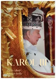 karol-iii-zycie-i-dwor-nowego-krola-robert-hardman