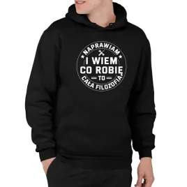 naprawiam-i-wiem-co-robie-to-cala-filozofia-bluza-meska-dla-mechanika