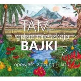 tam-gdzie-mieszkaja-bajki-2-cd-abino