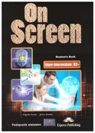 on-screen-upper-intermediate-b2-student-s-book-wieloletni-kod-digibook
