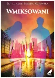 wmiksowani-edyta-kene