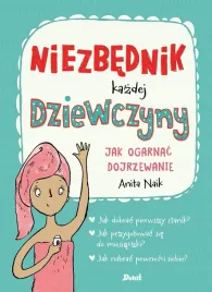 niezbednik-kazdej-dziewczyny-jak-ogarnac-dojrzewanie-wyd-2023