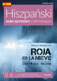 czerwony-snieg-roja-es-la-nieve-hiszpanski-kurs-jezykowy-z-kryminalem-wyd