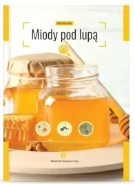 ksiazka-miody-pod-lupa-marta-burzynska-k262-pszczelarstwo-prezent