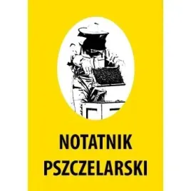 notatnik-pszczelarski-okazja-dla-pszczelarza