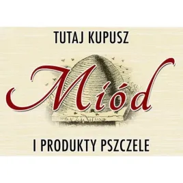 tablica-reklamowa-miod-i-produkty-pszczele-f239