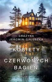 kobiety-z-czerwonych-bagien-grazyna-jeromin-galuszka