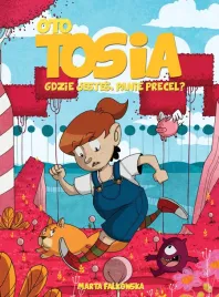 gdzie-jestes-panie-precel-oto-tosia-tom-2