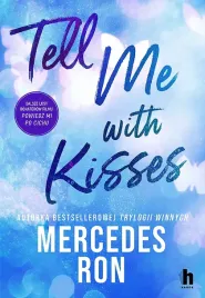 tell-me-with-kisses-mercedes-ron