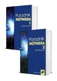 poradnik-inzyniera-tom-1-2-spawalnictwo-pilarczyk-jan