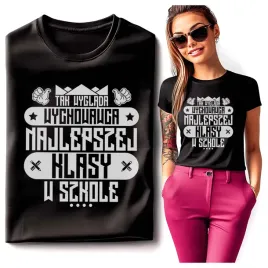 tshirt-dasmka-tak-wyglada-wychowawca-najlepszej-klasy-szkola-l