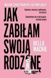 jak-zabilam-swoja-rodzine