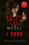 150-wesel-i-grob-tytul-150-wesel-i-grob-emilia-brzeska-na-tropie
