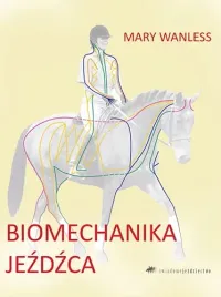ksiazka-biomechanika-jezdzca-mary-wanless