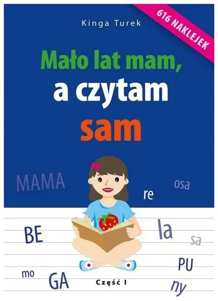 Mało lat mam, a czytam sam. 616 naklejek. Część 1