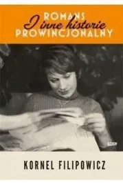 romans-prowincjonalny-i-inne-historie