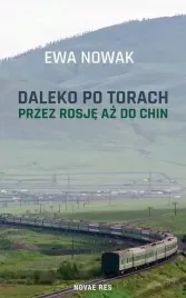 daleko-po-torach-przez-rosje-az-do-chin