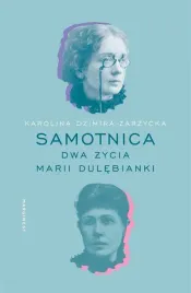 samotnica-dwa-zycia-marii-dulebianki