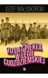 10-lat-piekla-w-legii-cudzoziemskiej