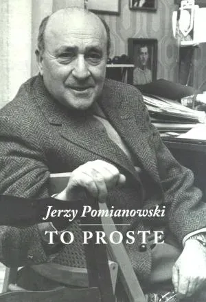 jerzy-pomianowski-to-proste