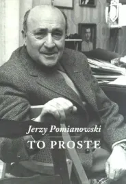 jerzy-pomianowski-to-proste