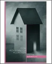 dom-wzajemnych-rozkoszy