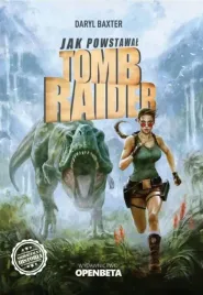 jak-powstawal-tomb-raider