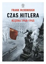czas-hitlera-t-2-kleska-1940-1945