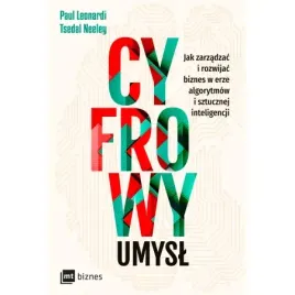 cyfrowy-umysl-jak-zarzadzac-i-rozwijac-biznes-w-erze-algorytmow-i-sztuczne