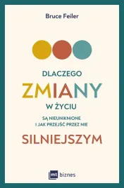 dlaczego-zmiany-w-zyciu-sa-nieuniknione-i-jak-przejsc-przez-nie-silniejszym