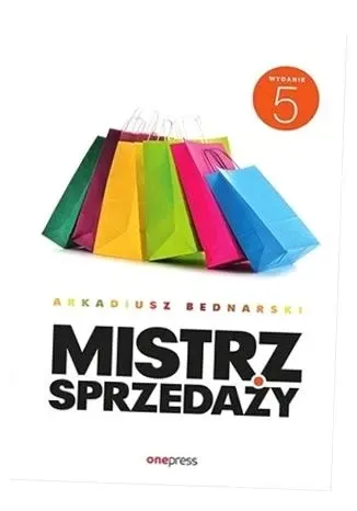 mistrz-sprzedazy-w-5-autor-arkadiusz-bednarski